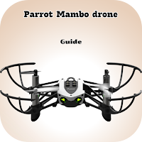 Parrot Mambo drone Guide