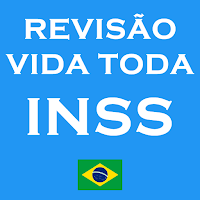 Revisão da Vida Toda INSS