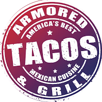 Armored Tacos & Grill Mexican