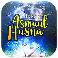Edukasi Asmaul Husna