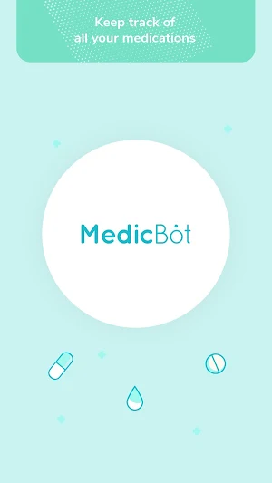 Medic Bot : Medication Reminder & Pill Tracker Screenshot 0