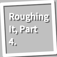 Book, Roughing It, Part 4.