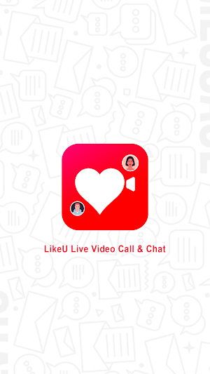 LikeU - Live Video Call & Chat Screenshot 0