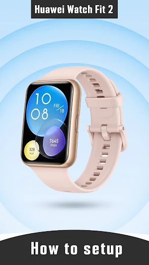 Huawei Watch Fit 2 App Hint Screenshot 2