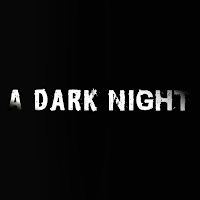 A Dark Night