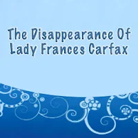 Disappearance Of Lady Frances