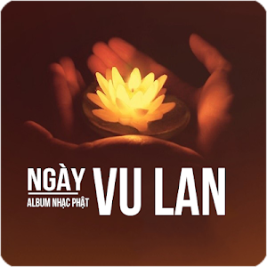 Album Nhạc Phật - Ngày Vu Lan Screenshot 3