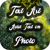 Text Art - Add Text on Photo