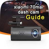xiaomi 70mai dash cam guide
