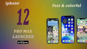 iPhone 12 pro max Launcher Screenshot 1