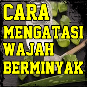 Cara Mengatasi Wajah Berminyak Screenshot 2