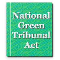 National Green Tribunal Act 2010 - NGT