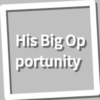 Book, His Big Opportunity