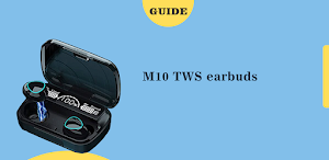 M10 TWS earbuds guide Screenshot 2
