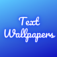 Text Wallpapers
