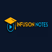 Infusion Notes