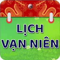 Lịch Vạn Niên - Ngày Tốt Xấu