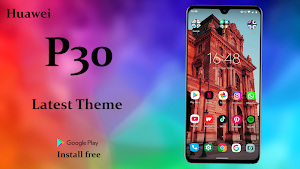 Themes for Huawei P30: Huawei launcher & wallpaper Screenshot 2