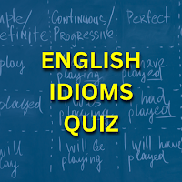 English Idioms Quiz