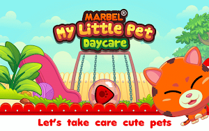 Marbel My Little Pet Daycare Screenshot 0