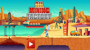 Oil Mining Factory: Petroleum Refinery Tycoon Sim Screenshot 0