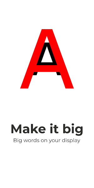 Make it big -  Big or large text on your display Screenshot 2