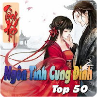 Tổng Hợp Top 50 Ngôn Tình Cung