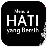 Menuju Hati Yang Bersih