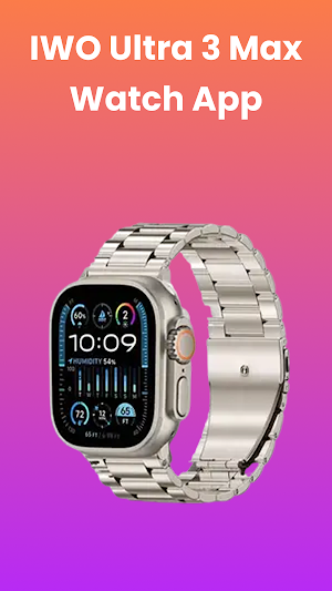 IWO Ultra 3 Max Watch App Screenshot 1