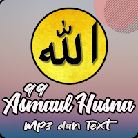 Asmaul Husna 99 Nama Allah Mp3