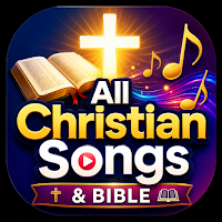 All Christian Songs & Bible