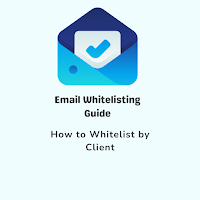 Email Whitelisting Guide