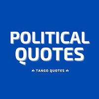 Political Quotes and Sayings