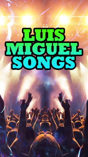 Luis Miguel Songs Screenshot 3