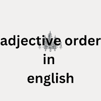 adjective order