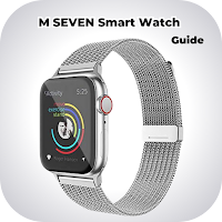 M SEVEN Smart Watch guide