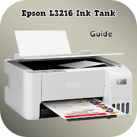 Epson L3216 Ink Tank Guide
