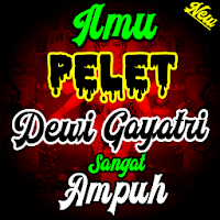 Amalan Ilmu Pelet Dewi Gayatri Paling Ampuh