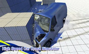 High Speed Car Crash Simulator Screenshot 0