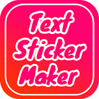 Text Sticker Maker