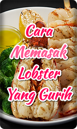 Cara Memasak Lobster yang guri Screenshot 2
