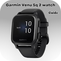 Garmin Venu Sq 2 watch Guide