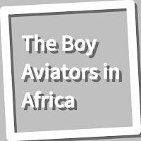 Book, The Boy Aviators in Afri