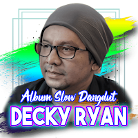 Album Slow Dangdut Decky Ryan