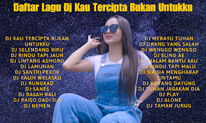 Dj Kau Tercipta Bukan Untukku Screenshot 0