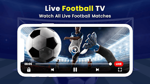 Live Football Tv:HD Stream Screenshot 0