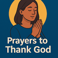 Prayers to Thank God