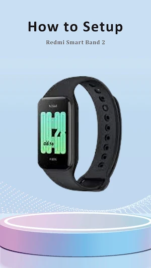 Redmi Smart Band 2 App Guide Screenshot 0