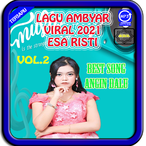 Lagu Ambyar Viral 2021 Esa Risti Vol.2 Mp3 Offline Screenshot 2