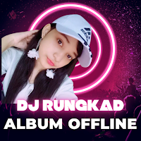 DJ Rungkad Offline Bass Slow